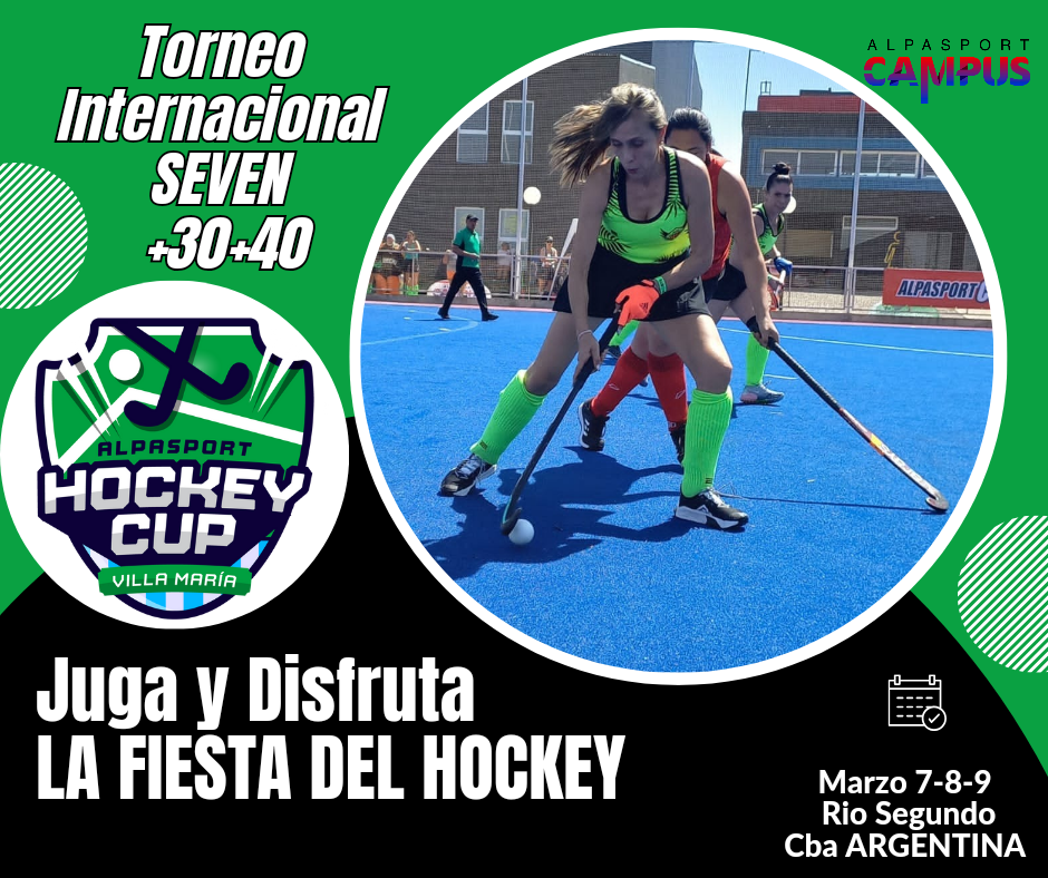 El 6o. Torneo Internacional  de Mamis Seven  ALPASPORT HOCKEY CUP, se juega en Marzoen Rio 2 , provincia de Cordoba…