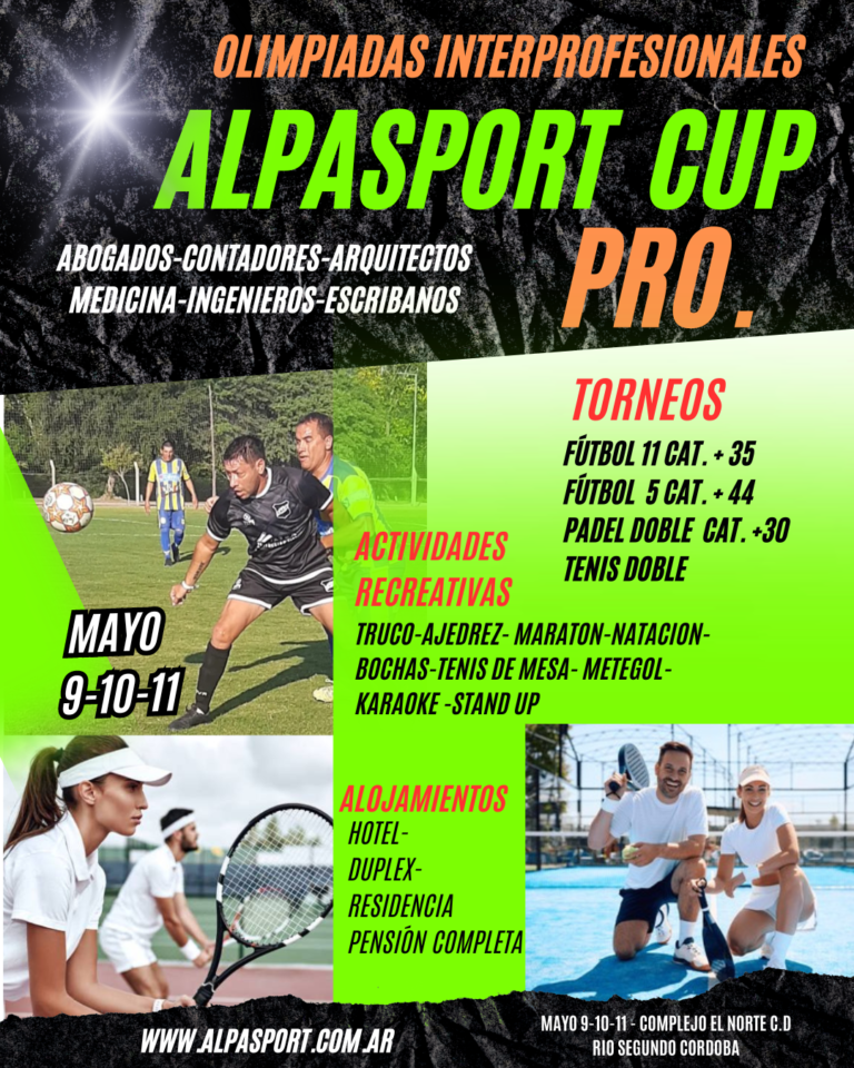 ALPASPORT CUP «Pro»,  Olimpiadas Nacionales Interprofesionales…..